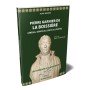 Alain Mazère - Pierre Garnier de la Boissière. Général, sénateur, comte de l'Empire