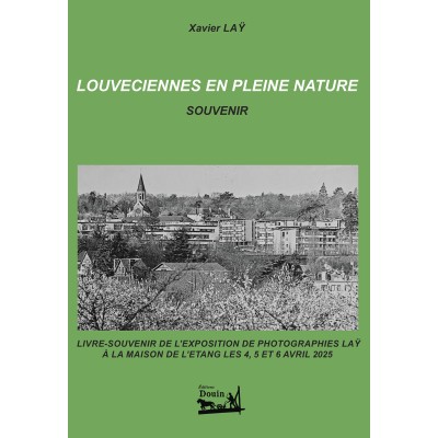 Xavier Laÿ - Louveciennes en pleine nature : Souvenir