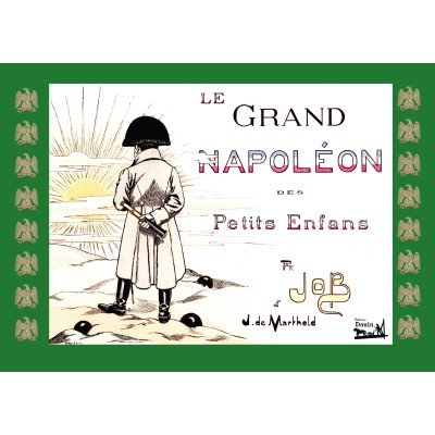 JOB - Le grand Napoléon des petits enfants