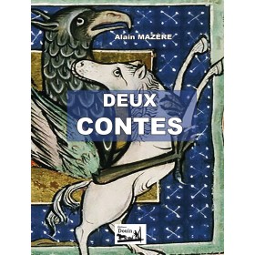 Alain Mazère - Deux contes