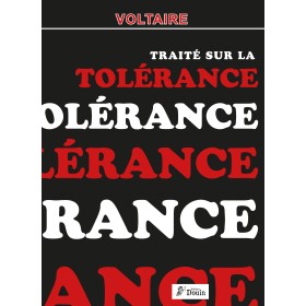 Voltaire & Larousse - Le Traité sur la Tolérance à l'occasion de la mort de Jean Calas