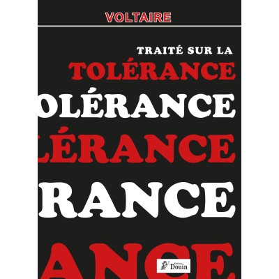 Voltaire & Larousse - Le Traité sur la Tolérance à l'occasion de la mort de Jean Calas