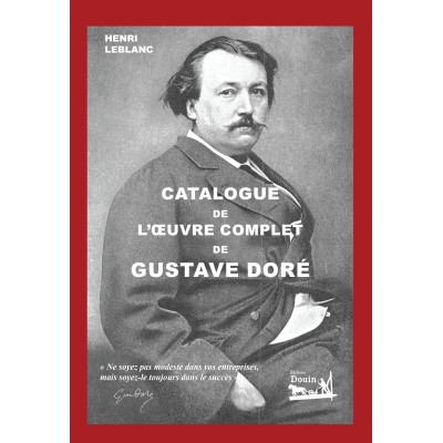 Henri Leblanc - Catalogue de l'oeuvre complet de Gustave Doré - PDF