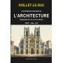 VIOLLET-LE-DUC - Dictionnaire raisonné de l'architecture française du XIe au XVIe siècle