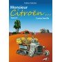 Fabien Sabatès - Monsieur Citroën - L'autochenille - T6