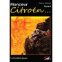 Fabien Sabatès - Monsieur Citroën - La croisière jaune - T9