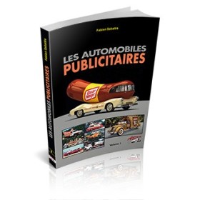Fabien Sabatès - Les automobiles publicitaires vol 1 Fabien Sabatès - Les automobiles publicitaires vol 1