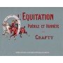 Crafty - L'Equitation puérile et honnête