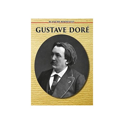 Blanche Roosevelt - Gustave Doré