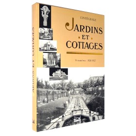 L'intégrale Jardins et Cottages L'intégrale Jardins et Cottages