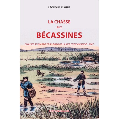 Léopold Elouis - La chasse aux Bécassines