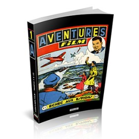 Aventures film vol. 1 - N° 1 à 10 Aventures film vol. 1 - N° 1 à 10