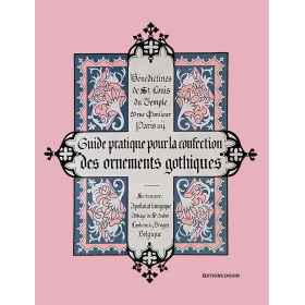 Guide pratique pour la confection des ornements gothiques Guide pratique pour la confection des ornements gothiques