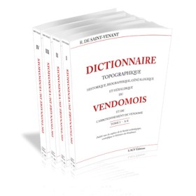 Raoul de Saint-Venant - Dictionnaire Topographique Historique, Biographique, Généalogique et Héraldique du Vendômois