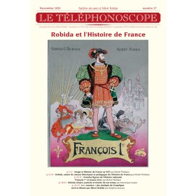 Le téléphonoscope N°27 - Robida et l'Histoire de France