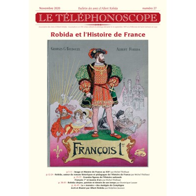 Le téléphonoscope N°27 - Robida et l'Histoire de France