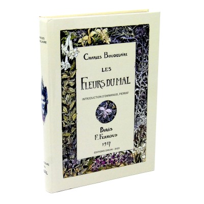 Baudelaire - Fleurs du mal - Edition Collector limitée à 300 ex. Tranches dorées