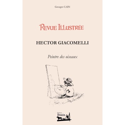 Georges Cain - Hector Giacomelli