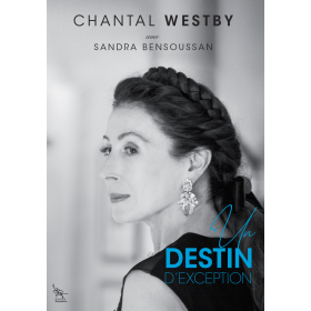 copy of Chantal Westby - Un destin d'exception copy of Chantal Westby - Un destin d'exception
