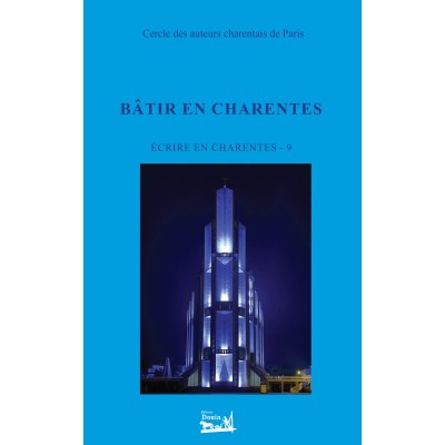 Ecrire en Charentes - tome 9