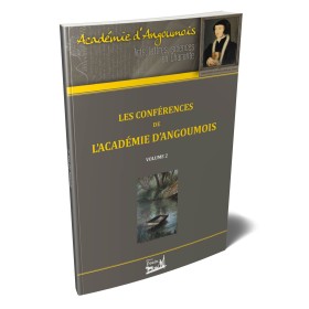 Les conférences de l'Académie d'Angoumois - Tome 2 Les conférences de l'Académie d'Angoumois - Tome 2