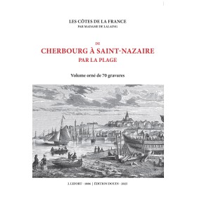 Mme de Lalaing - De Cherbourg à Saint-Nazaire par la plage Mme de Lalaing - De Cherbourg à Saint-Nazaire par la plage