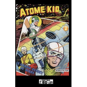 copy of Atome Kid - vol. 1 - N°1 au n°8 copy of Atome Kid - vol. 1 - N°1 au n°8